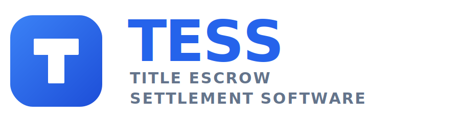 TESS Title Escrow Settlement Software